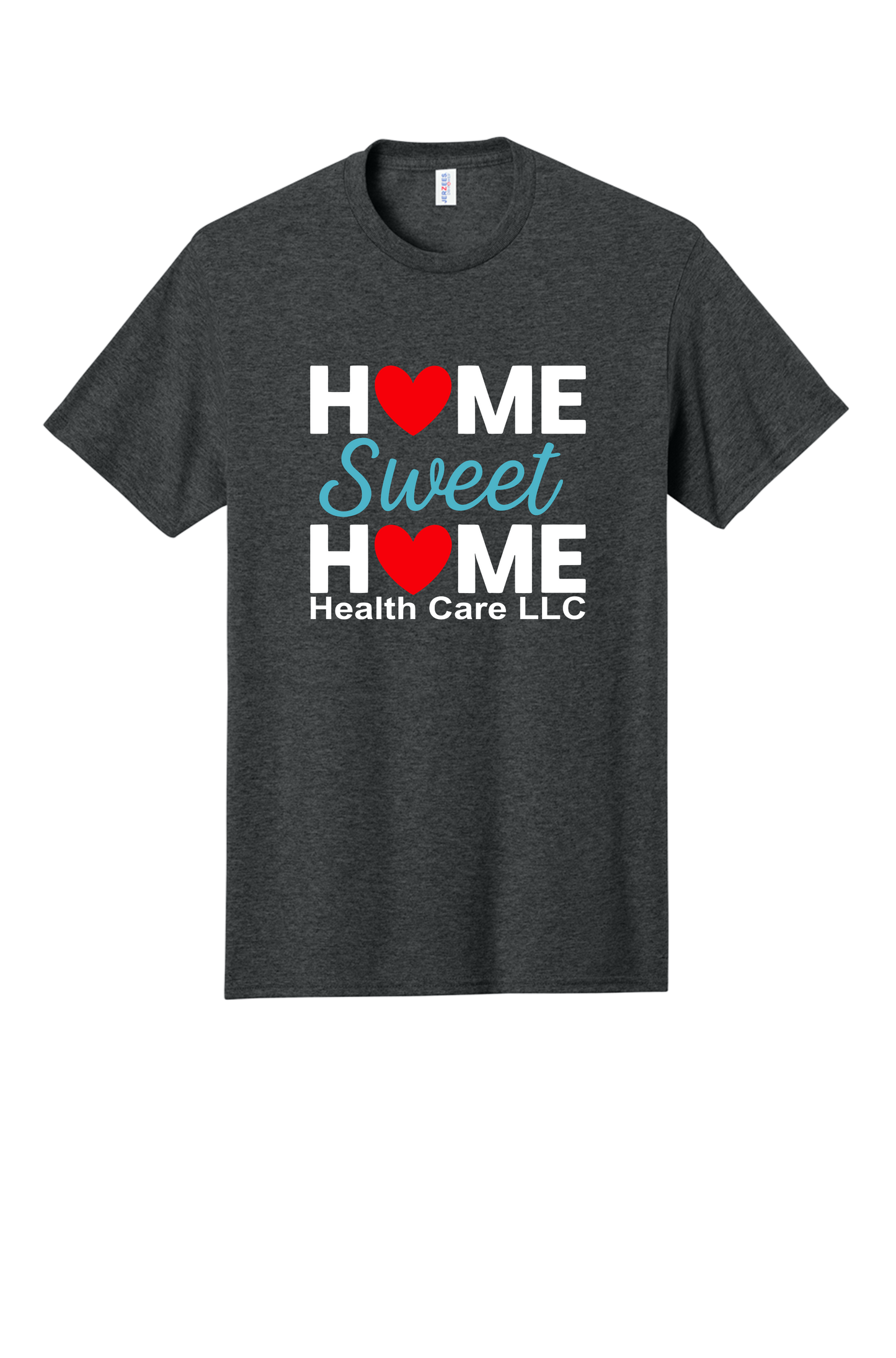 Home Sweet Home Original Pressed T-Shirt